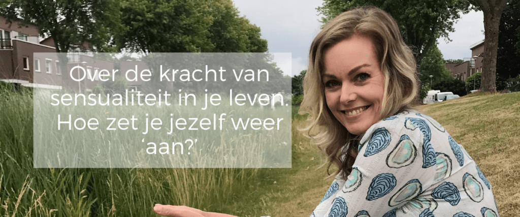 De kracht van je Sensualiteit