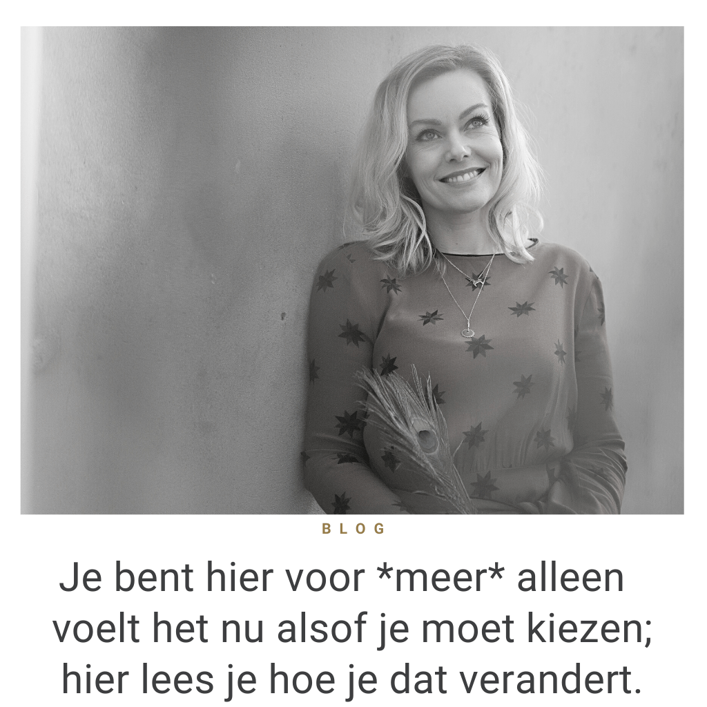 stop met kiezen voor minder dan je verlangt
