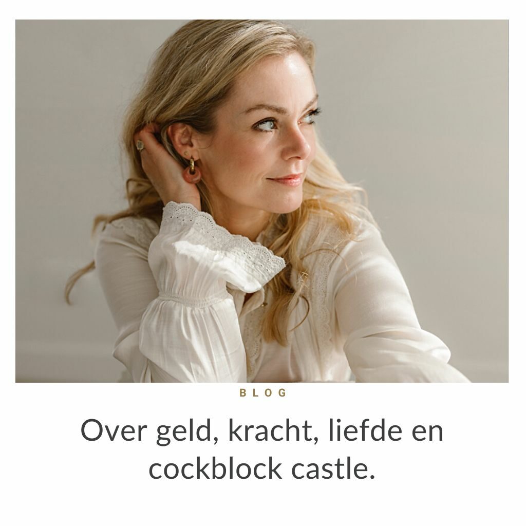 blog over geld, kracht, liefde als onderneemster