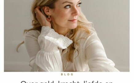 blog over geld, kracht, liefde als onderneemster
