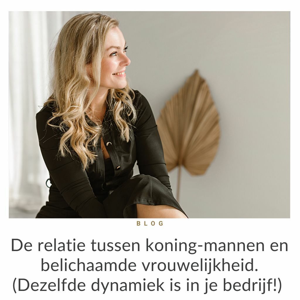 belichaamde vrouwelijkheid in je bedrijf en relatie Maike Maessen