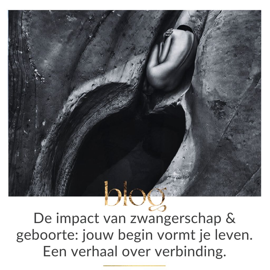 hoe je geboorte je leven vormt Maike Maessen blog