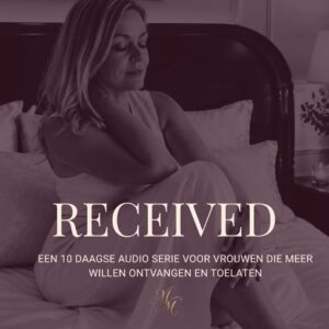 Received 10-daagse audio journey over ontvangen, havingness en geldcapaciteit van Maike Maessen